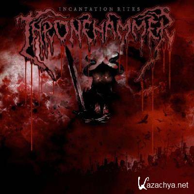 Thronehammer - Incantation Rites (2021)
