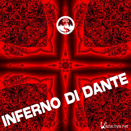 Inferno Di Dante (Natura Viva In The Mix) (2021)