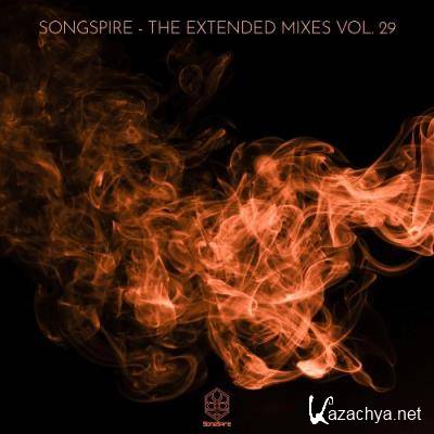 Songspire Records - The Extended Mixes Vol. 29 (2022)