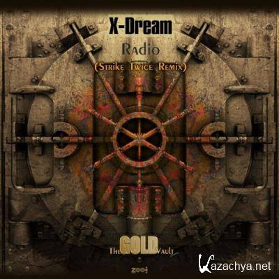 X-Dream - Radio (Strike Twice Remix) (2022)