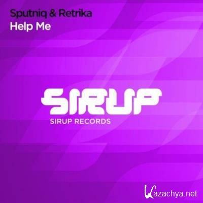 Sputniq & Retrika - Help Me (2021)