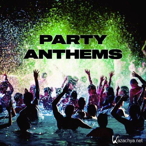 Various Artists - Party Anthems (2021)