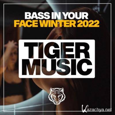 Bass In Your Face Winter 2022 (2022)