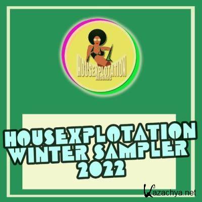 Housexplotation Winter Sampler 2022 (2022)