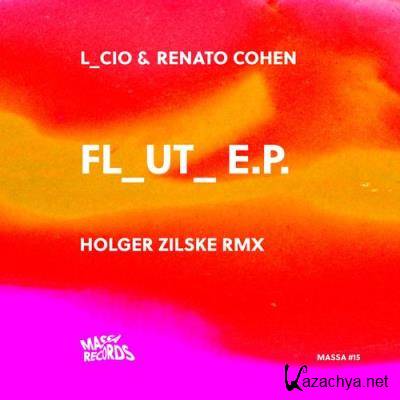 L_Cio & Renato Cohen - Fl_ut_ EP (2022)