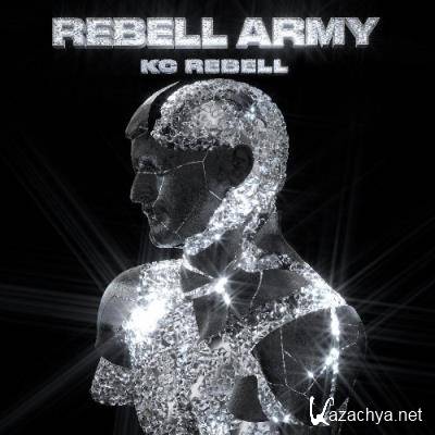KC Rebell - Rebell Army (2022)