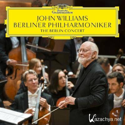 John Williams & Berliner Philharmoniker - The Berlin Concert (2022)