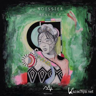 Noissier - Reset EP (2022)