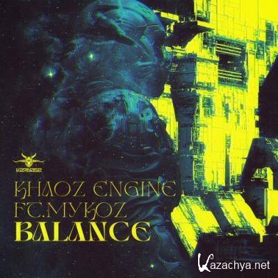 Khaoz Engine Ft. Mykoz - Balance (2022)