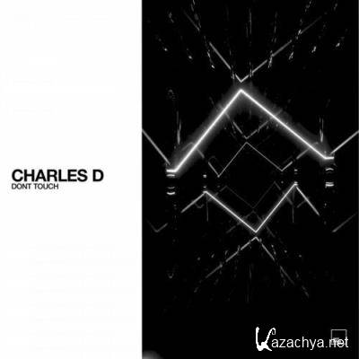 Charles D (USA) - Don't Touch (2022)