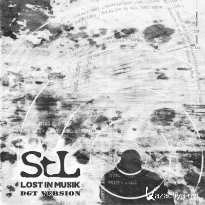STL - Lost In Musik (DGT Version) (2022)