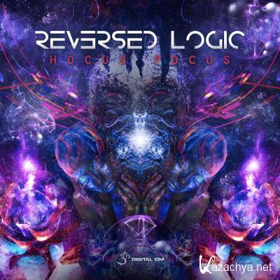 Reversed Logic - Hocus Pocus (2022)