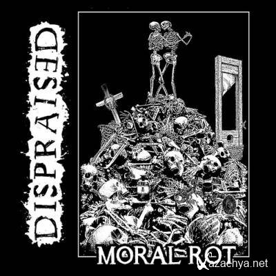 Dispraised - Moral Rot (2022)