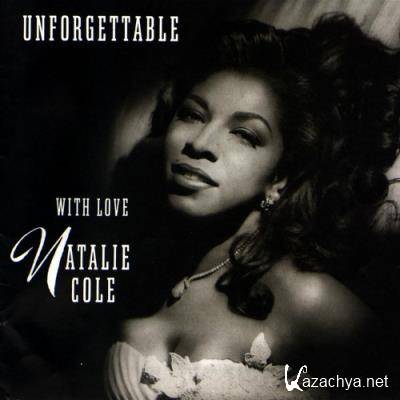 Natalie Cole - Unforgettable... With Love (1991) (2022)