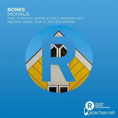 Bones - MOHAUS (2022)