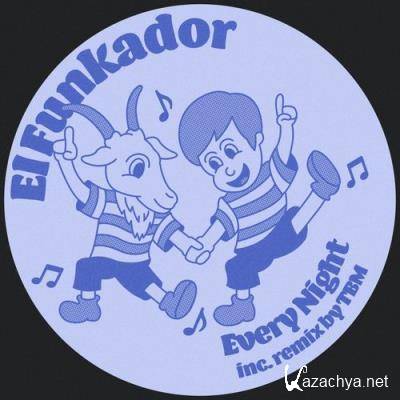 El Funkador - Every Night (2022)