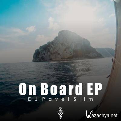 DJ Pavel Slim - On Board (2022)