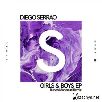 Diego Serrao - Girls and Boys EP (2022)