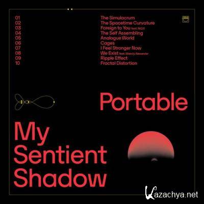 Portable feat. Mandy Alexander - My Sentient Shadow (2022)