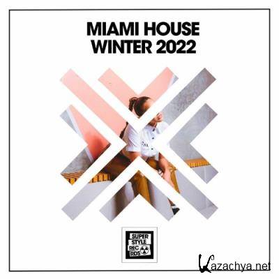 Miami House Winter 2022 (2022)