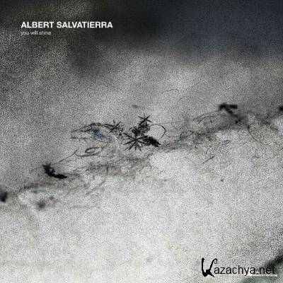 Albert Salvatierra - You Will Shine EP (2022)