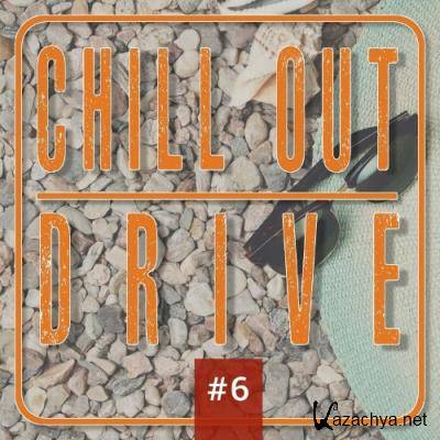 Chill out Drive #6 (2022)