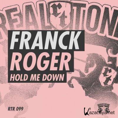 Franck Roger - Hold Me Down (2022)