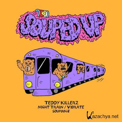 Teddy Killerz - Night Train (2022)