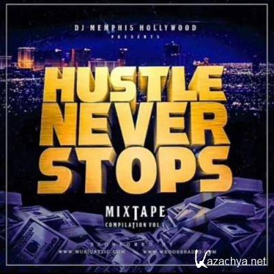 DJ Memphis Hollywood - Hustle Never Stops (2022)