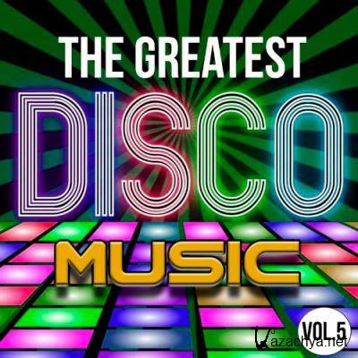 The Greatest Disco Music, Vol. 5 (2022)