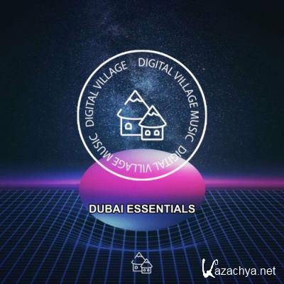 Digital Village Music - Dubai Essentials (2022)