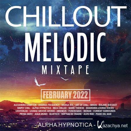 Chillout Melodic Mixtape (2022)