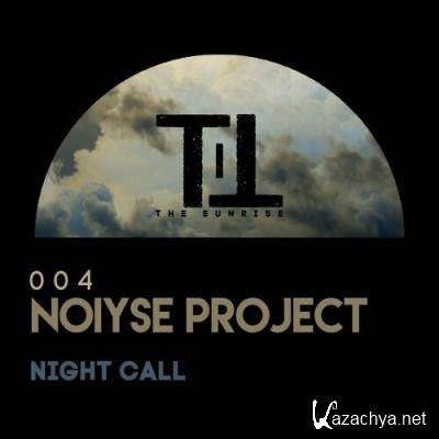 NOIYSE PROJECT - Night Call (2022)
