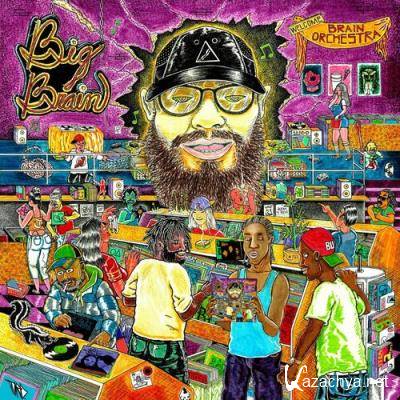 Brainorchestra - Big Brain (2022)