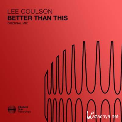 Lee Coulson - Better Than This (2022)