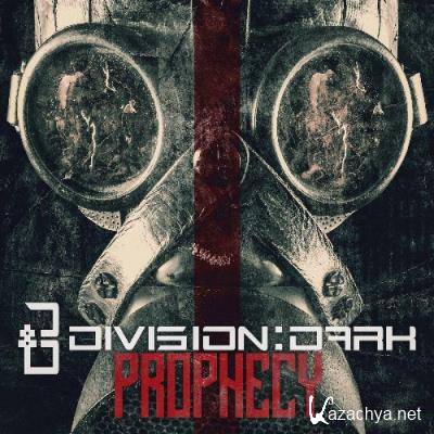 Division Dark - Prophecy (2022)