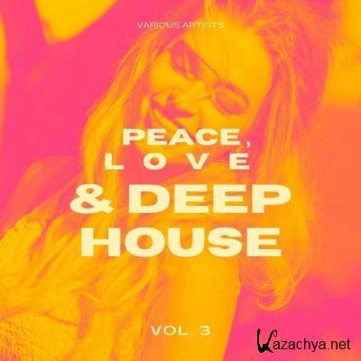 Peace, Love & Deep-House, Vol. 3 (2022)