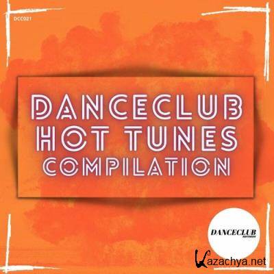 DanceClub Hot Tunes Compilation (2022)