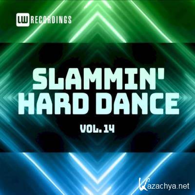 Slammin'' Hard Dance, Vol. 14 (2022)