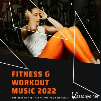 Fitness & Workout Music 2022 (2022)