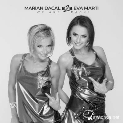 We Are Back! (Marian Dacal B2B Eva Marti) (2022)