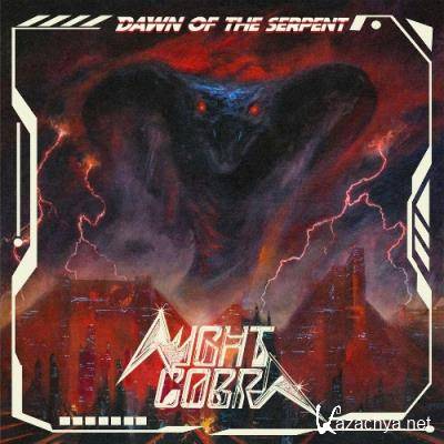 Night Cobra - Dawn of the Serpent (2022)