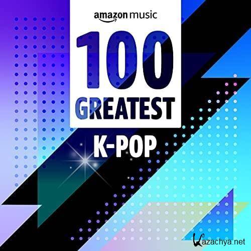 100 Greatest K-Pop (2022)
