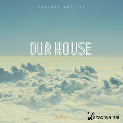 Air Music - Our House (2022)