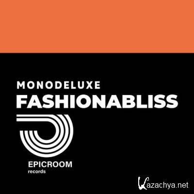 Monodeluxe - Fashionabliss (2022)