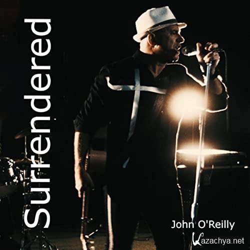 John OReilly - Surrendered (2022)