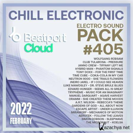 Beatport Chill Electronic: Sound Pack #405 (2022)