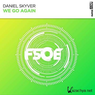 Daniel Skyver - We Go Again (2022)
