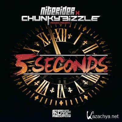 Niterider & Chunky Bizzle - 5 seconds (2022)