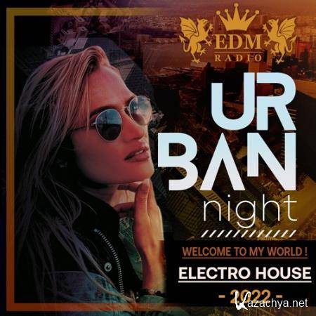 Urban Night: Electro House Session (2022)